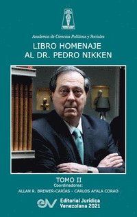 bokomslag Libro Homenaje Al Doctor Pedro Nikken, Tomo II
