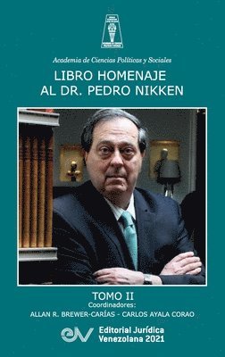 Libro Homenaje Al Doctor Pedro Nikken, Tomo II 1