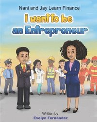 bokomslag i want to be an entrepreneur