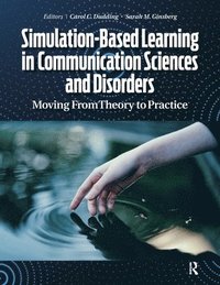 bokomslag Simulation-Based Learning in Communication Sciences and Disorders