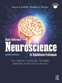 bokomslag Quick Reference Neuroscience for Rehabilitation Professionals