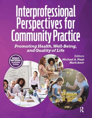 Michael Pizzi, Mark Amir - Interprofessional Perspectives for Community Practice, Häftad