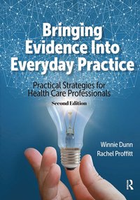 bokomslag Bringing Evidence into Everyday Practice