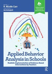 bokomslag Applied Behavior Analysis in Schools