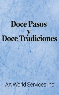 bokomslag Doce Pasos y Doce Tradiciones