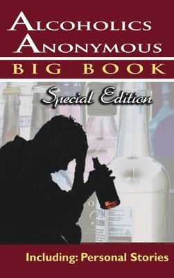 Alcoholics Anonymous - Big Book Special Edition - Including 1