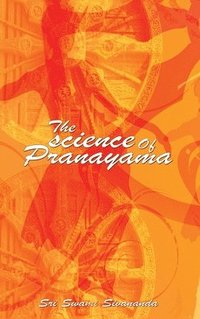 bokomslag The science Of Pranayama