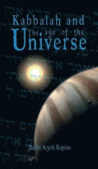 bokomslag Kabbalah and the Age of the Universe