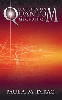 bokomslag Lectures on Quantum Mechanics
