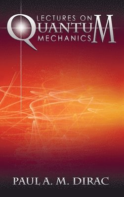 bokomslag Lectures on Quantum Mechanics