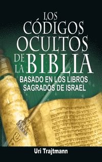 bokomslag Los Codigos Ocultos de La Biblia