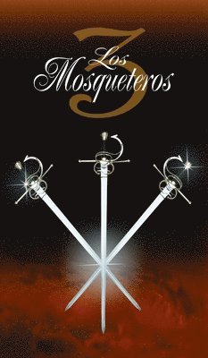 bokomslag Los Tres Mosqueteros / The Three Musketeers