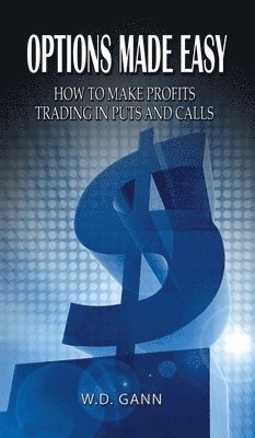 W D Gann - Options Made Easy, Inbunden