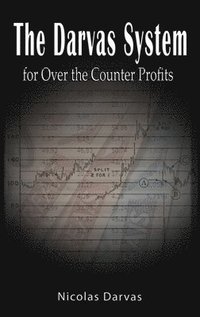 bokomslag Darvas System for Over the Counter Profits