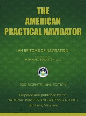 The American Practical Navigator 1
