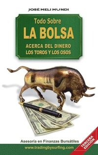 bokomslag Todo Sobre La Bolsa