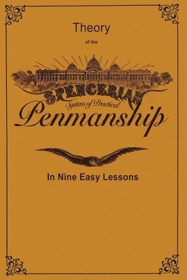 Spencerian Penmanship (Theory Book) 1