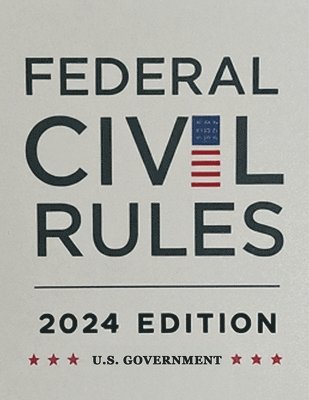 bokomslag Federal Civil Rules Booklet, 2024 Edition