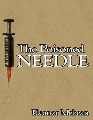 Poisoned Needle
