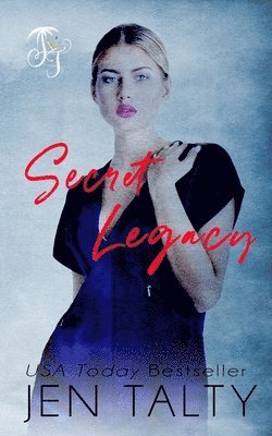 Jen Talty - Secret Legacy, Häftad