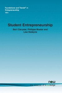 bokomslag Student Entrepreneurship: Reflections and Future Avenues for Research