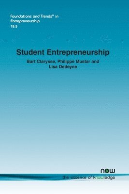 bokomslag Student Entrepreneurship: Reflections and Future Avenues for Research