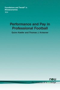 bokomslag Performance and Pay in Professional Football