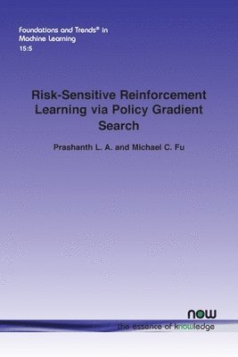bokomslag Risk-Sensitive Reinforcement Learning via Policy Gradient Search