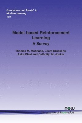 bokomslag Model-Based Reinforcement Learning: A Survey