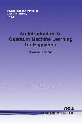 An Introduction to Quantum Machine Learning for Engineers 1