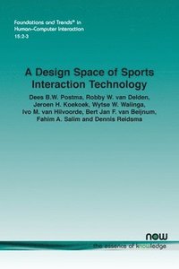 bokomslag A Design Space of Sports Interaction Technology