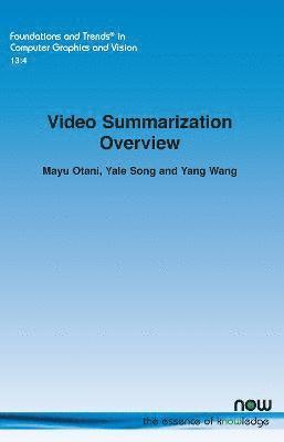 Video Summarization Overview 1