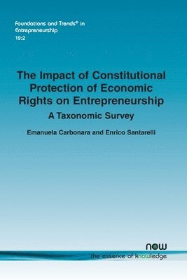 The Impact of Constitutional Protection of Economic Rights on Entrepreneurship 1