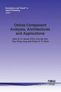 bokomslag Online Component Analysis, Architectures and Applications