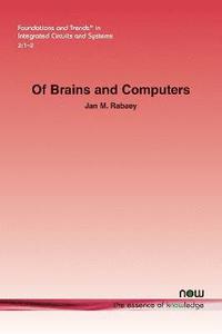 bokomslag Of Brains and Computers