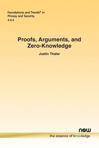 bokomslag Proofs, Arguments, and Zero-Knowledge