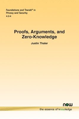 bokomslag Proofs, Arguments, and Zero-Knowledge