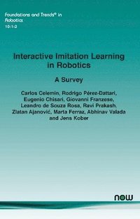 bokomslag Interactive Imitation Learning in Robotics: A Survey