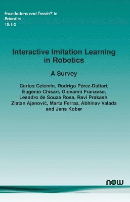 bokomslag Interactive Imitation Learning in Robotics: A Survey