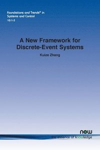 bokomslag A New Framework for Discrete-Event Systems