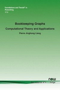bokomslag Bookkeeping Graphs: Computational Theory and Applications