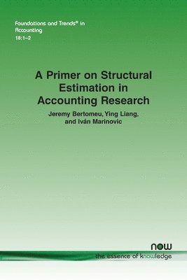 bokomslag A Primer on Structural Estimation in Accounting Research