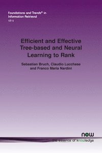 bokomslag Efficient and Effective Tree-based and Neural Learning to Rank