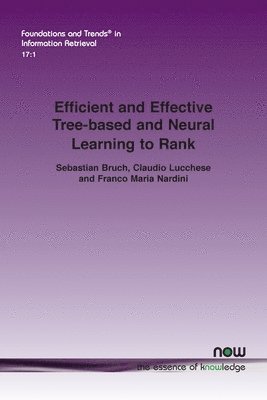 bokomslag Efficient and Effective Tree-based and Neural Learning to Rank