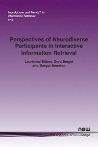 bokomslag Perspectives of Neurodiverse Participants in Interactive Information Retrieval