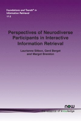 Perspectives of Neurodiverse Participants in Interactive Information Retrieval 1