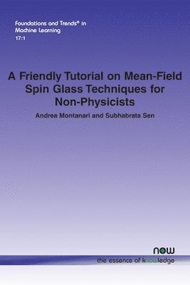 A Friendly Tutorial on Mean-Field Spin Glass Techniques for Non-Physicists 1