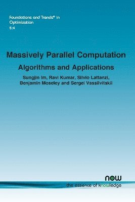bokomslag Massively Parallel Computation: Algorithms and Applications
