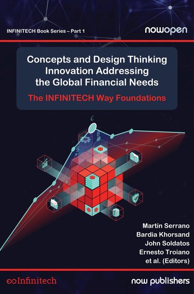 Martín Serrano, Bardia Khorsand, John Soldatos - Concepts and Design Thinking Innovation Addressing the Global Financial Needs, Inbunden
