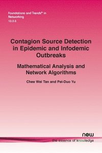 bokomslag Contagion Source Detection in Epidemic and Infodemic Outbreaks